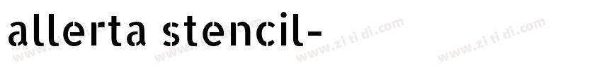allerta stencil字体转换